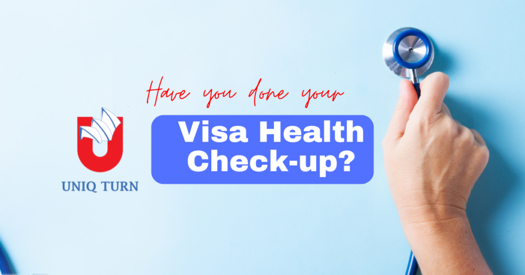 Have you done your visa health check?